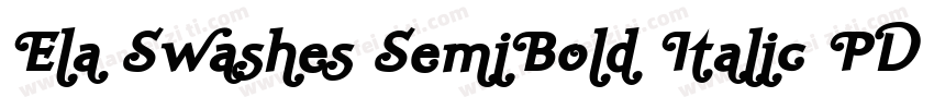 Ela Swashes SemiBold Italic PDF字体转换